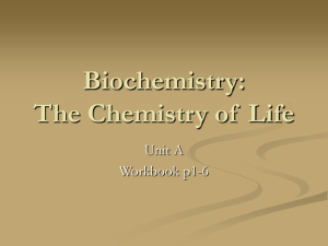 Biochemistry: The Chemistry of Life