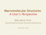 Macromolecular Structures