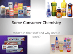 Some Consumer Chemistry