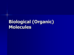 Biological (organic) Molecules