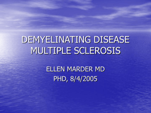 DEMYELINATING DISEASE MULTIPLE SCLEROSIS