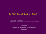 Is GM Food Safe to Eat?