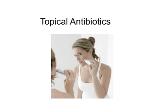 Topical Antibiotics