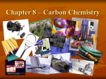 Carbon Chemistry Chapter 8 – Carbon Chemistry