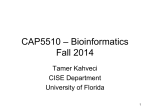 CAP5510 - Bioinformatics - Department of Computer and