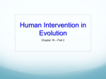 Human intervention in evolution Part 2 2012
