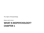 What is Biopsychology? Chapter 1