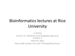 Bioinformatics lectures at Rice University