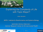 Explaining the complexity of life with Topic Maps