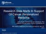Research Data Marts In Support Of Cancer