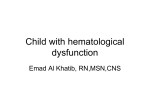 Child with hematological dysfunction