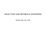 DRUG,TOXIC AND METABOLIC DISORDERS