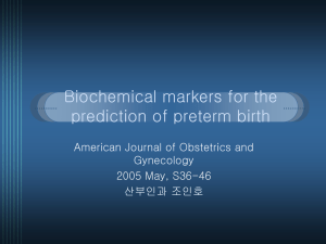 Biochemical markers for the prediction of preterm birth