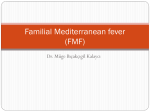 Familial Mediterranean fever