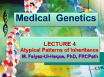 Atypical Patterns of Inheritance