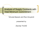 Analysis of Supply Contracts with Total Minimum Commitment