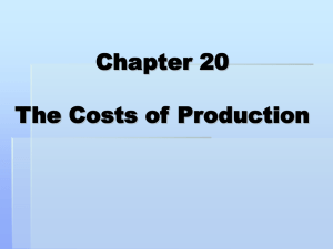 Producer Choice - The Costs of Production