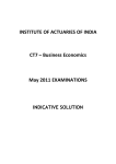 INSTITUTE OF ACTUARIES OF INDIA CT7 – Business Economics May 2011 EXAMINATIONS