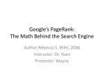 Google`s PageRank: The Math Behind the Search Engine