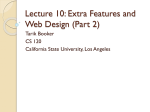 Lecture 10: Extra Features (Part 2)