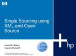 Single Sourcing using XML and Open Source