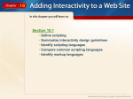 Chapter 10 Adding Interactivity to a Web Site