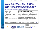 Web 2.0: What Can It Offer The Research Community?