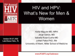 HIV and HPV: What*s New for Men and women