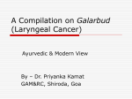A Compilation on Galarbud (Laryngeal Cancer)