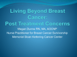 Living Beyond Breast Cancer:Post Treatment Concerns