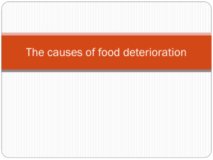 The causes of food deterioration