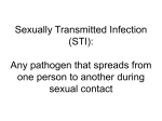 The most serious incurable STI is human immunodeficiency