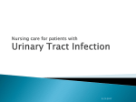 Nursing care for patients with Urinary Tract Infection