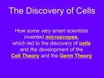 Discovery of Cells PPT - Ms. George`s Science Class