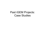 Past iGEM Projects: Case Studies