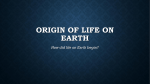 Origin Of Life On EARTH