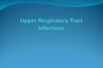 Upper and lower respiratory tract infectionsard