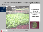Part 1: Field release of free a free-living GM bacteria Oxford