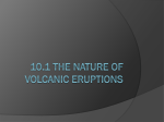 10.1 The nature of volcanic eruptions