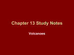 Chapter 13 Study Notes Volcanoes