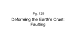 Deforming the Earth`s Crust: Faulting