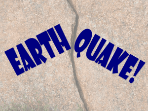 What is an Earthquake?