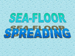 Sea-Floor Spreading Power Point