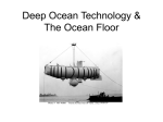 Deep Ocean Technology & The Ocean Floor