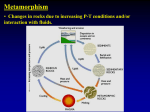 Metamorphism usually involves changes in