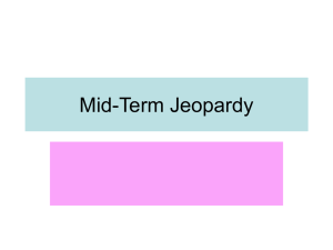 Mid-Term Jeopardy