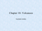 Chapter 18- Volcanoes - Independence High School