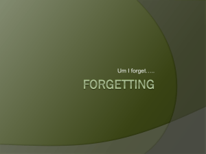 3. Forgetting - gleneaglesyear12psychology