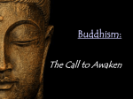 Buddhism: The Call to Awaken