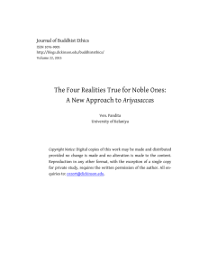 The Four Realities True for Noble Ones: Ariyasacca Journal of Buddhist Ethics